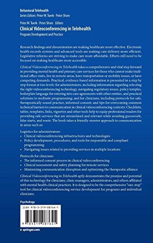 Clinical Videoconferencing in Telehealth: Program Development and Practice (Behavioral Telehealth)